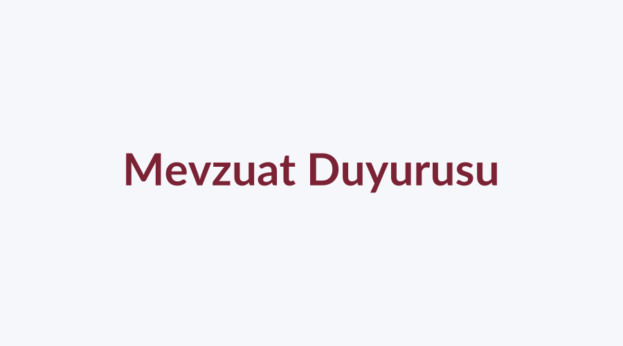 Yeni Yönetmelik Değişiklikleri